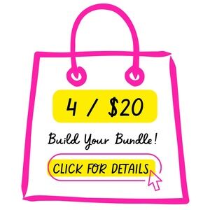 4 / $20 LIMITED TIME BUNDLE OFFER!!